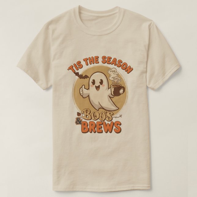 Tis the Season Boos and Brews  T Shirt (Design framsida)