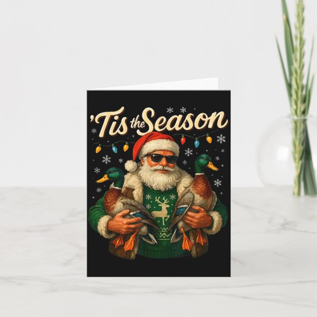 Tis The Season Cool Santa Duck Christmas Design  Kort (Framsida)
