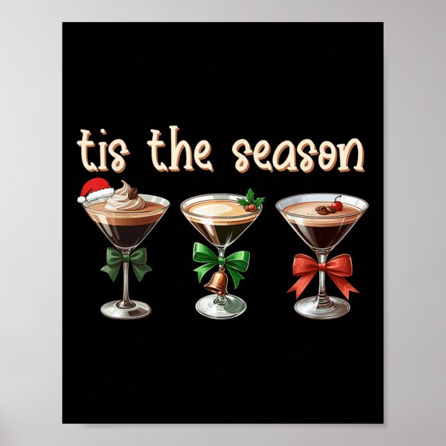 Tis The Season Espresso Martini Tail Gles Xmas Par Poster (Framsidan)