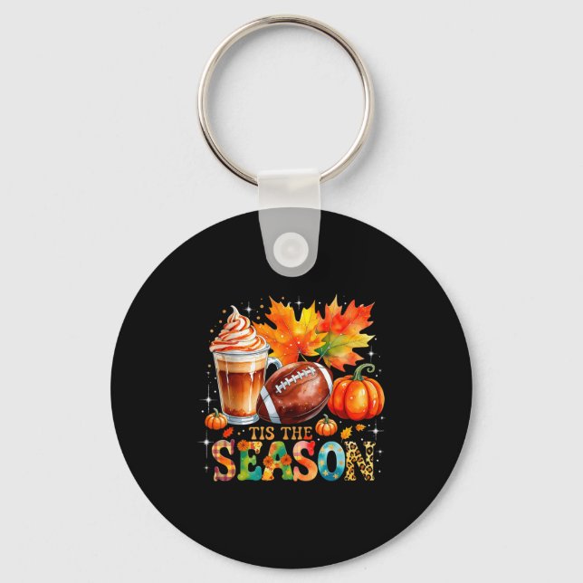 Tis The Season Fall Coffee Football Autumn Gift  Nyckelring (Framsida)