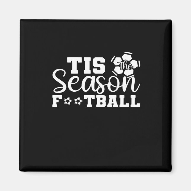 Tis The Season Fotboll Magnet (Framsidan)