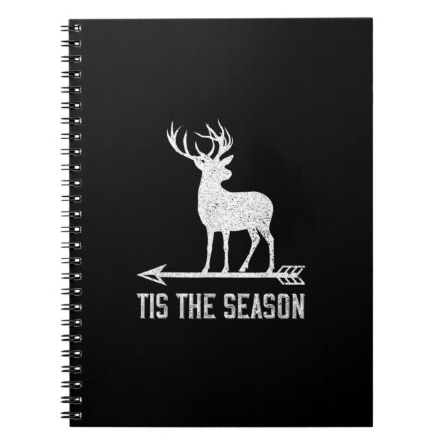Tis The Season Funny Deer Hunting Anteckningsbok (Framsidan)