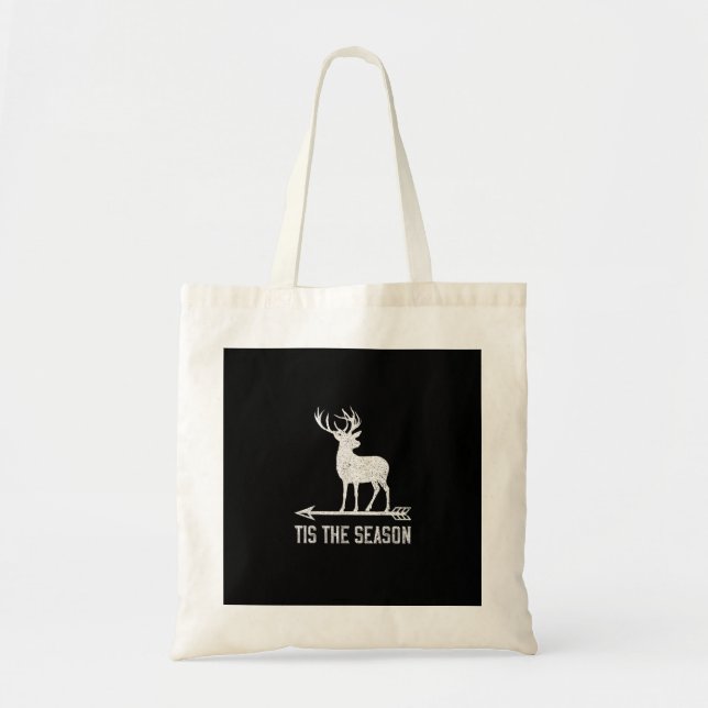 Tis The Season Funny Deer Hunting Tygkasse (Framsidan)