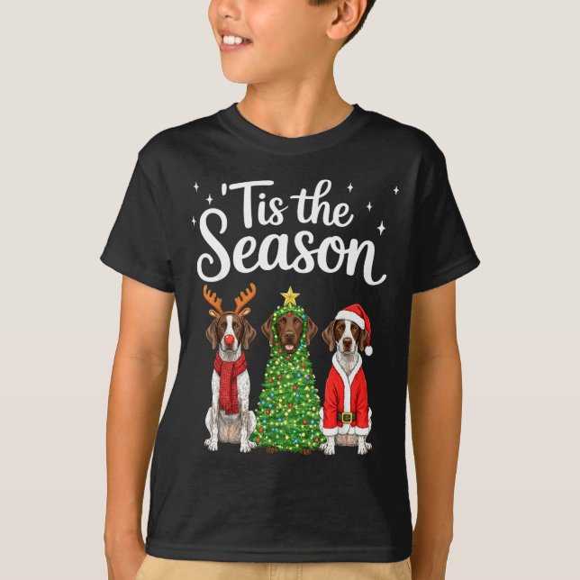 Tis The Season German Shorthaired Inter Christmas  T Shirt (Framsida)