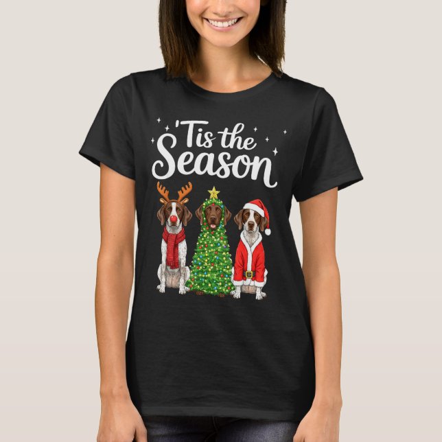Tis The Season German Shorthaired Inter Christmas  T Shirt (Framsida)