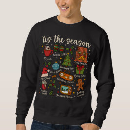 ’Tis the Season Jul-ikoner Sweatshirt