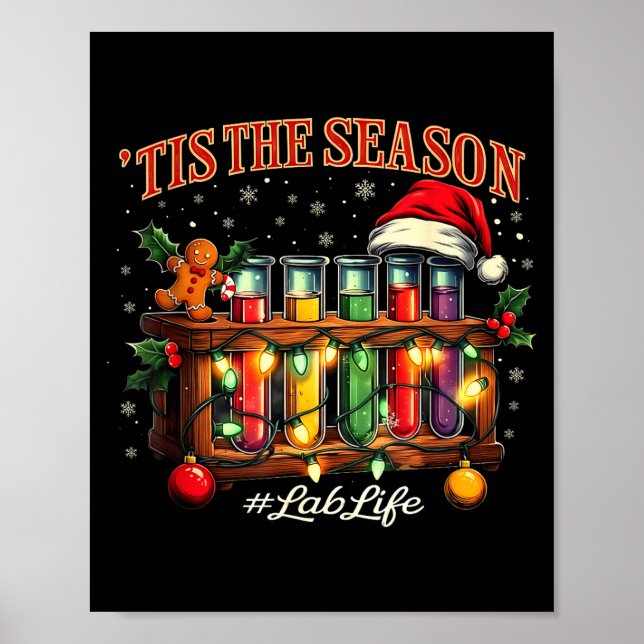 Tis The Season Lab Life Medical Christmas Scientis Poster (Framsidan)