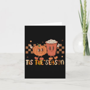 Tis The Season Pumpa Krydda Roliga Höst Vibe Höst Kort