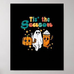 Tis The Season Pumpakaffe Retro Halloween Höst Poster