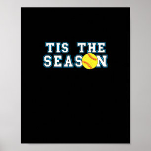 Tis The Season Softboll Tränare Kreativt Ledigt Poster