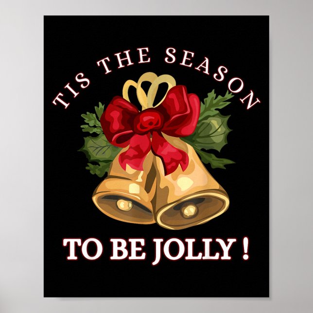 Tis The Season To Be Jolly Festive Christmas Holid Poster (Framsidan)