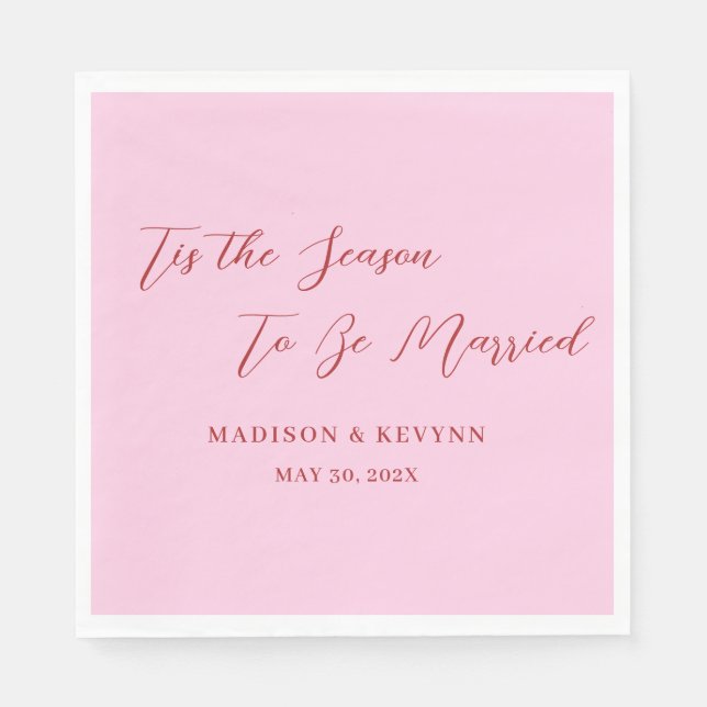 Tis the Season To Be Married | Wedding Napkins Pappersservett (Framsidan)