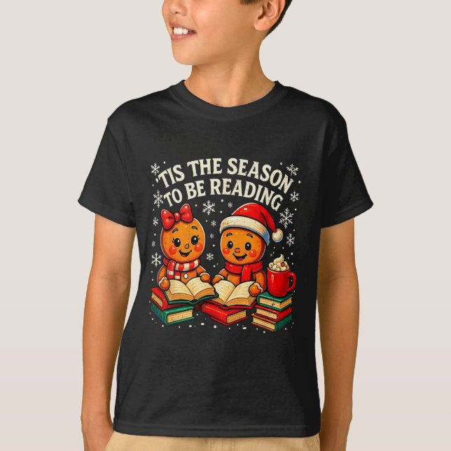 ’tis The Season To Be Reading Book Lover Design  T Shirt (Framsida)