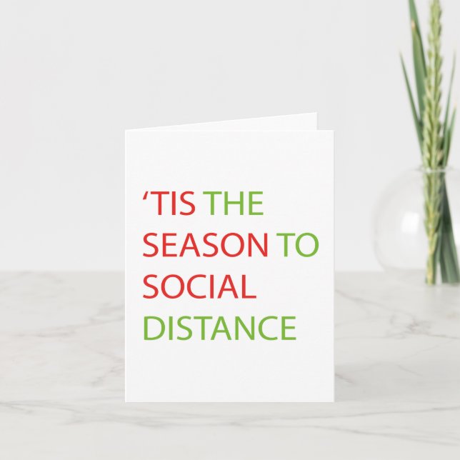 'Tis the Season to Social Distance Julkort Helgkort (Framsida)