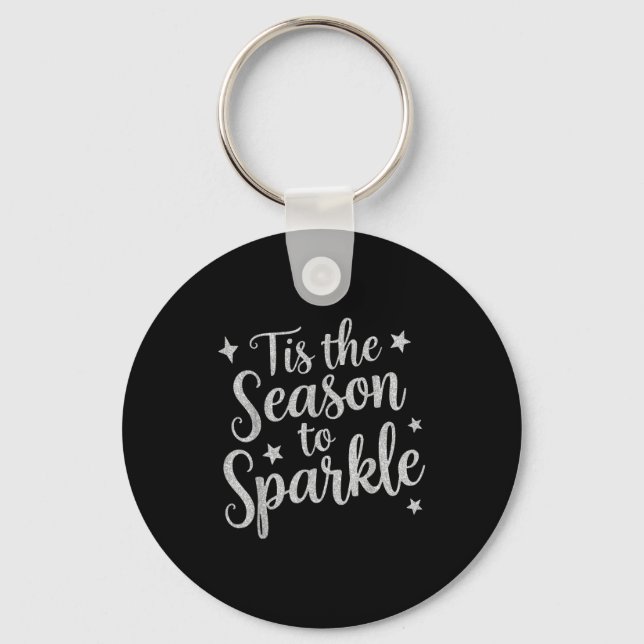 Tis The Season To Sparkle Christmas Xmas Holiday  Nyckelring (Framsida)