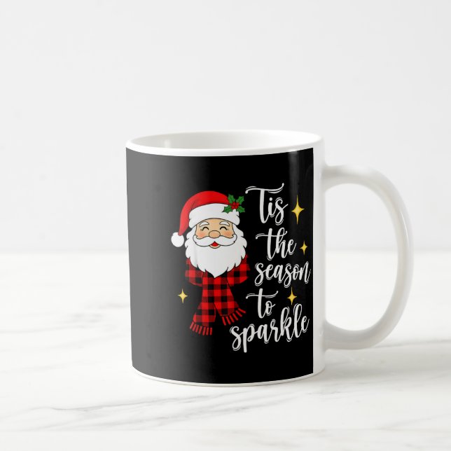 Tis The Season To Sparkle Cute Santa Christmas  Kaffemugg (Höger)