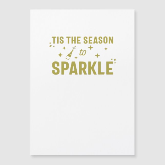 Tis The Season To Sparkle - Funny Sparkling Wine H (Framsida)