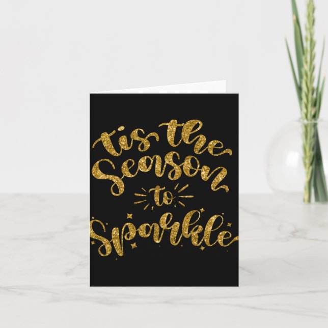 Tis The Season To Sparkle Gold Faux Glitter T Shir Kort (Framsida)