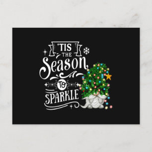 'Tis The Season To Sparkle Jul Tomte Vykort