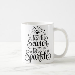 'Tis the Season to Sparkle julpresentmugg Kaffemugg