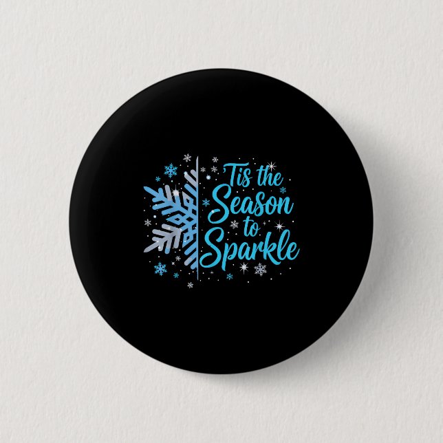 Tis The Season To Sparkle Snowflake Holiday Christ Knapp (Framsida)