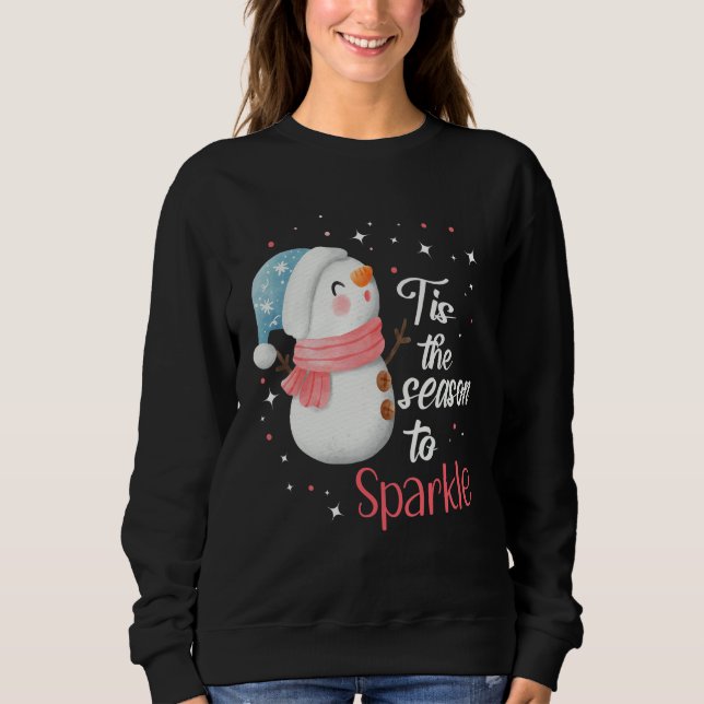 Tis The Season to Sparkle T Shirt (Framsida)