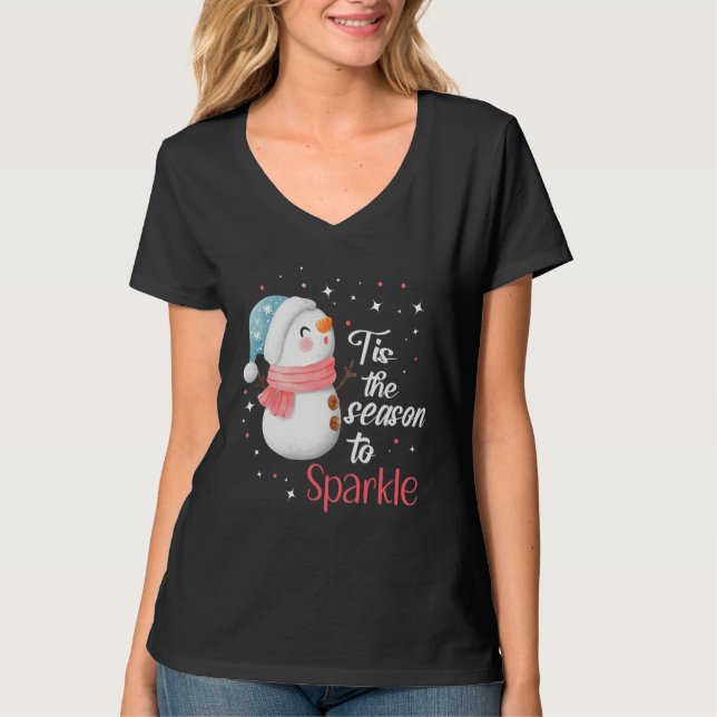Tis The Season to Sparkle T Shirt (Framsida)