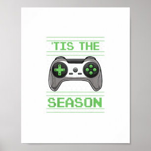 Tis The Season Video Games Jul Xmas Gamer Poster