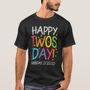 Tisdag 2/22/22, lycklig 2022 Teache T Shirt