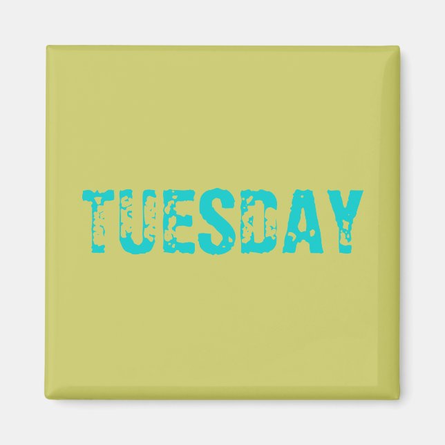 TISDAG MAGNET (Framsidan)