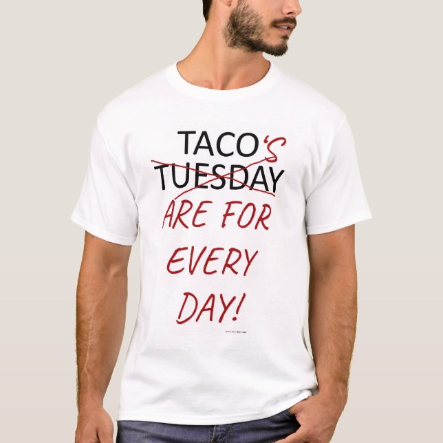 Tisdags Motto T Shirt (Framsida)