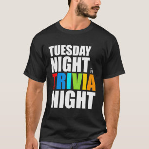 Tisdagskvällen: Tisdagskvällen: Tisdag kväll: Tisd T Shirt