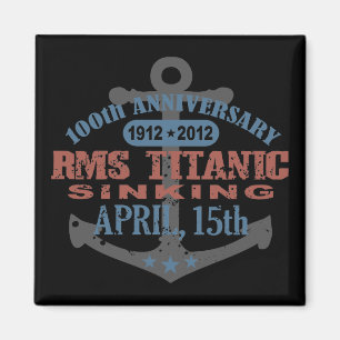 Titanic sjunka 100 år årsdag magnet