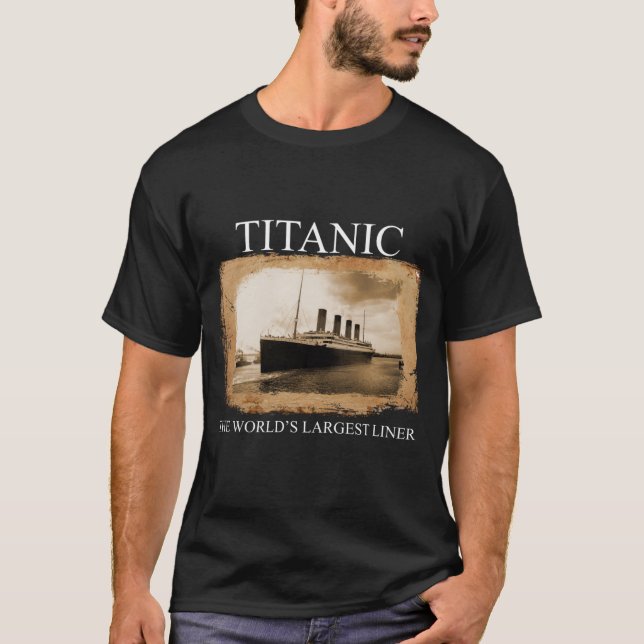 Titanic, The World's Largest Liner design T Shirt (Framsida)