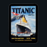 Titanic White Star Line - Världens största linjera Magnet<br><div class="desc">Titanic White Star Line Poster från 1912. Världens största liner - Southampton till New York via Cherbourg & Queenstown.</div>