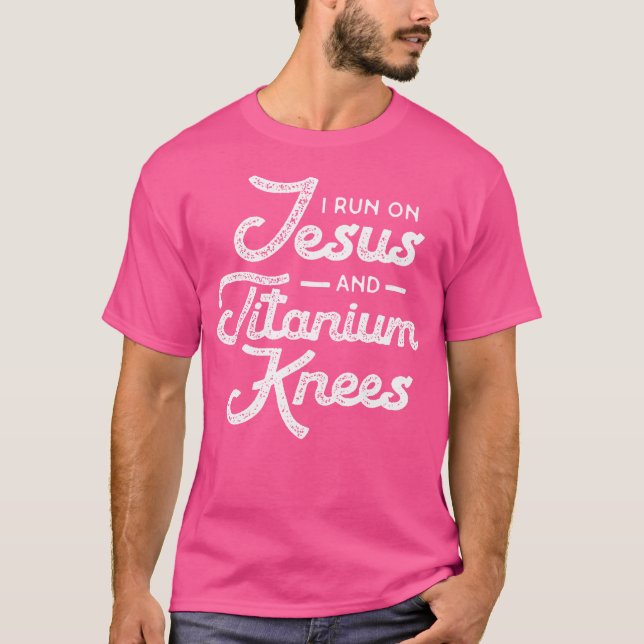 Titanium Bionic Knee Replacement Surgery Jesus T Shirt (Framsida)