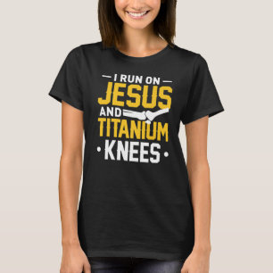 Titanium Knee Replacement Kirurgi T- Jesu T Shirt