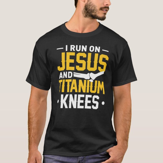 Titanium Knee Replacement Kirurgi T- Jesu T Shirt (Framsida)