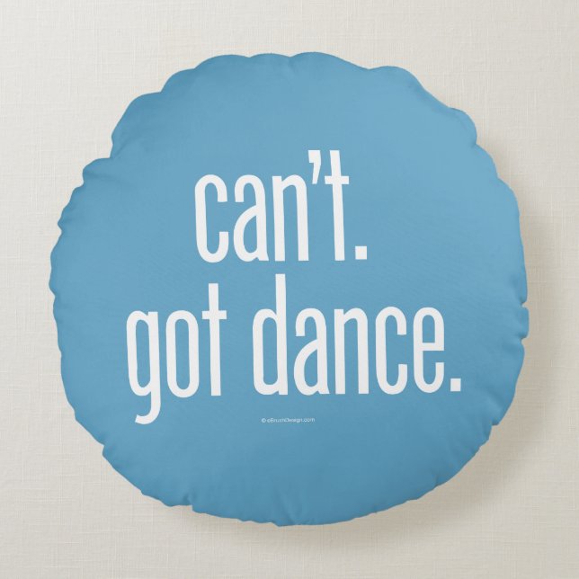 Titeln kan inte. Har Dance. Rund fyllning Kudde (Framsidan)