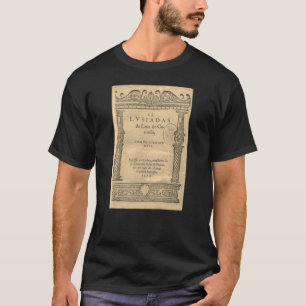 Titelsida till Os Lusíadas - 1572 ed T Shirt