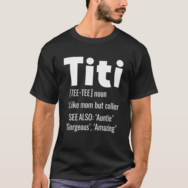 Titi-definitionsbelopp som ett Mamma, men som en k T Shirt (Framsida)