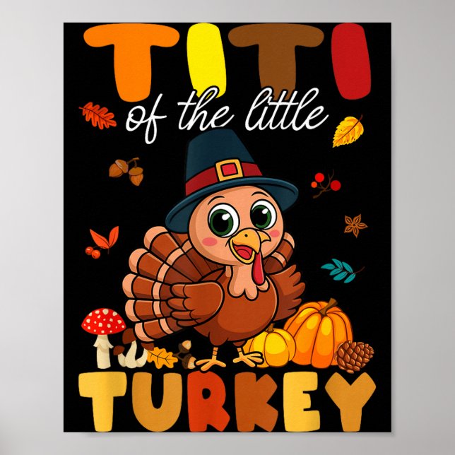 Titi Of The Little Turkey Thanksgiving Baby Shower Poster (Framsidan)