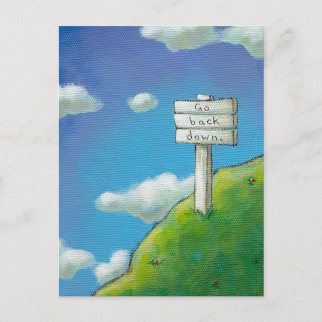 Titlar: För högt - skylten säger: "Gå ner." Vykort (Framsida)