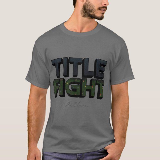 Title Fight Floral Green funny family girl T Shirt (Framsida)