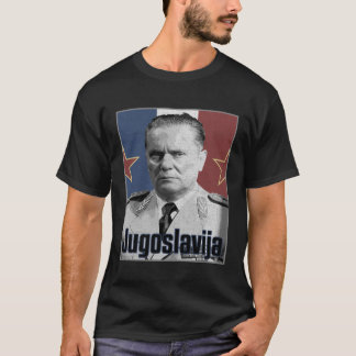 Tito Jugoslavien Jugoslavi ja Balkan Jugoslavien T Shirt