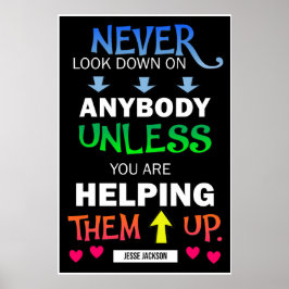 Titta aldrig ned på andra Poster