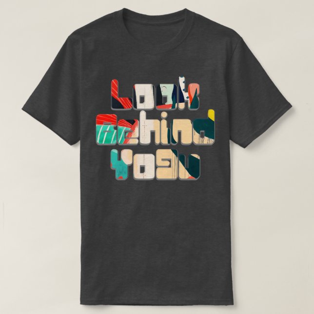 Titta bakom Yo9u T Shirt (Design framsida)