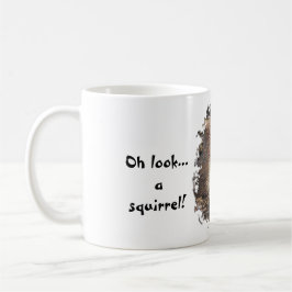 Titta.. en ekorre! Attention Humor Kaffemugg