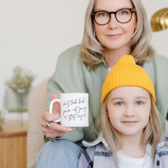 Titta inte bakåt i modern Motiv-uppmjukning Kaffemugg (Skapare uppladdad)
