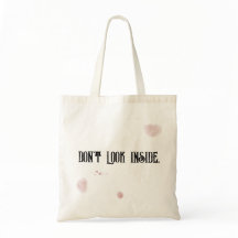 Titta inte inåt. Tote Bag